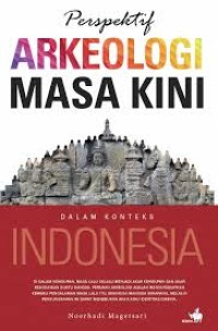 Perspektif arkeologi masa kini