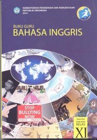 Bahasa Inggris: buku guru (SMA/MA/SMK/MAK Kelas XI)