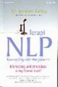 Terapi NLP (Neuro-Linguistic Programme) : Membangun Komunikasi yang Komunikatif
