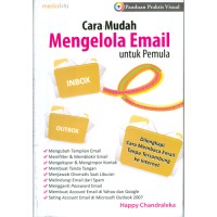 Cara Mudah Mengelola Email Untuk Pemula
