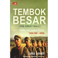 Tembok besar : China melawan dunia 1000 SM - 2000