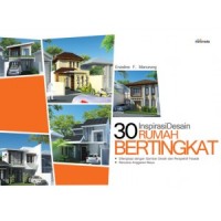 30 inspirasi desain rumah bertingkat