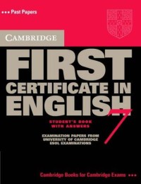 Cambridge first certificate in English 7 : student's book with answers [Book + Cassette]