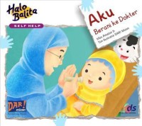 Halo balita : aku berani ke dokter
