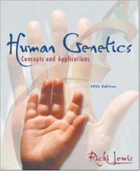 Human genetics :concepts and applications