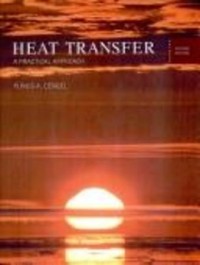 Heat transfer :a practical approach