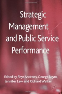 Strategic management and public service performance