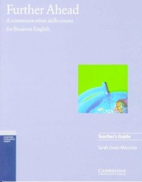 Further ahead : a communication skills course for business English [Book + Audio CD]
