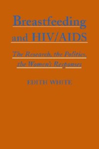 Breastfeeding and HIV