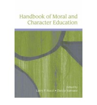 Handbook of moral and character education