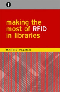 Making the most of RFID in libraries