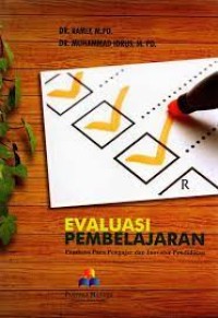 Evaluasi pembelajaran : panduan para pengajar dan inovator pendidikan