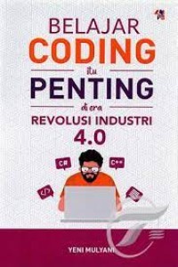 Belajar coding itu penting di era revolusi industri 4.0