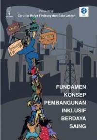 Fundamen konsep pembangunan inklusif berdaya saing