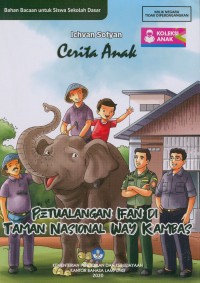 Petualangan Ifan di Taman Nasional Way Kambas