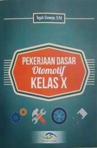 Pekerjaan dasar otomotif kelas X