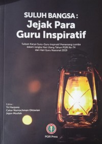 Suluh bangsa: jejak para guru inspiratif