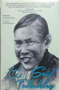 Jejak langkah Said Tuhuleley : aktivis pejuang muslim sejati dan bapak pemberdayaan kaum duafa