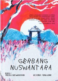 Gerbang nuswantara: buku I trilogi nuswantara
