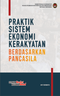 Praktik sistem ekonomi kerakyatan berdasarkan pancasila