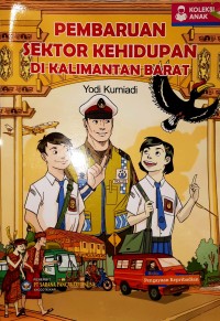 Pembaruan sektor kehidupan di Kalimantan Barat