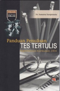 Panduan penulisan tes tertulis implementasi kurikulum 2004