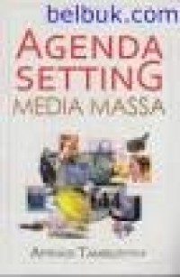Agenda setting media massa