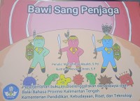 Bawi Sang Penjaga