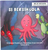 Si bersih Lola