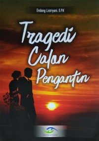 Tragedi calon pengantin