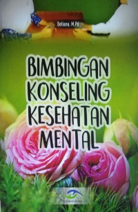 Bimbingan konseling kesehatan mental