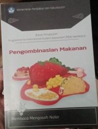 Pengombinasian makanan : programme for international student assessment (PISA) membaca