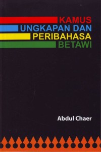 Kamus ungkapan dan peribahasa Betawi