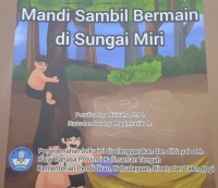Mandi sambil bermain di Sungai Miri