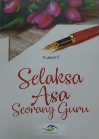 Selaksa asa seorang guru