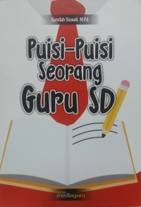 Puisi-puisi seorang guru SD