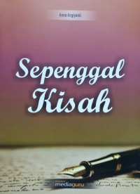 Sepenggal kisah