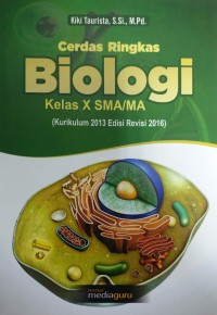Cerdas ringkas biologi kelas x SMA/MA