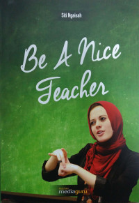 Image of Be a nice teacher