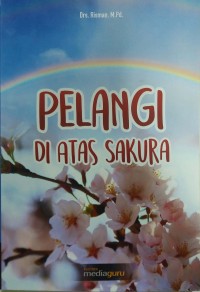 Pelangi di atas sakura