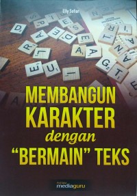 Membangun karakter dengan 