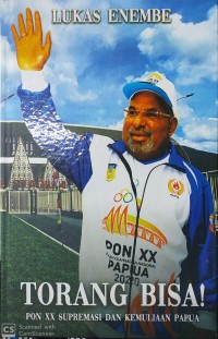Pon xx : supermasi dan kemuliaan papua karena besar kasih tuhan