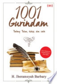 Image of 1001 gurindam : tentang Tuhan, hidup, dan cinta