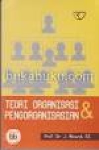 Teori organisasi & pengorganisasian