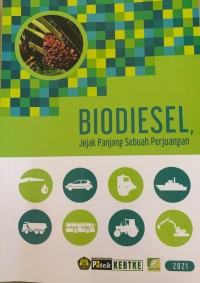 Biodiesel jejak panjang sebuah perjuangan