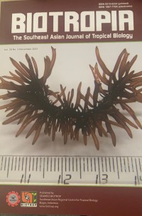 Biotropia : the southeast asian journal of tropical biology volume 3 nomor 3, Desember 2021