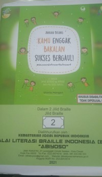 Jangan bilang kamu enggak bakalan sukses bergaul jilid braille 2