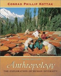 Anthropology :the exploration of human diversity