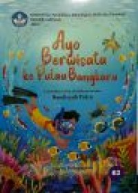 Ayo berwisata ke pulau Bangkaru