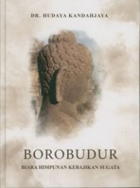 Borobudur: biara himpunan kebajikan sugata